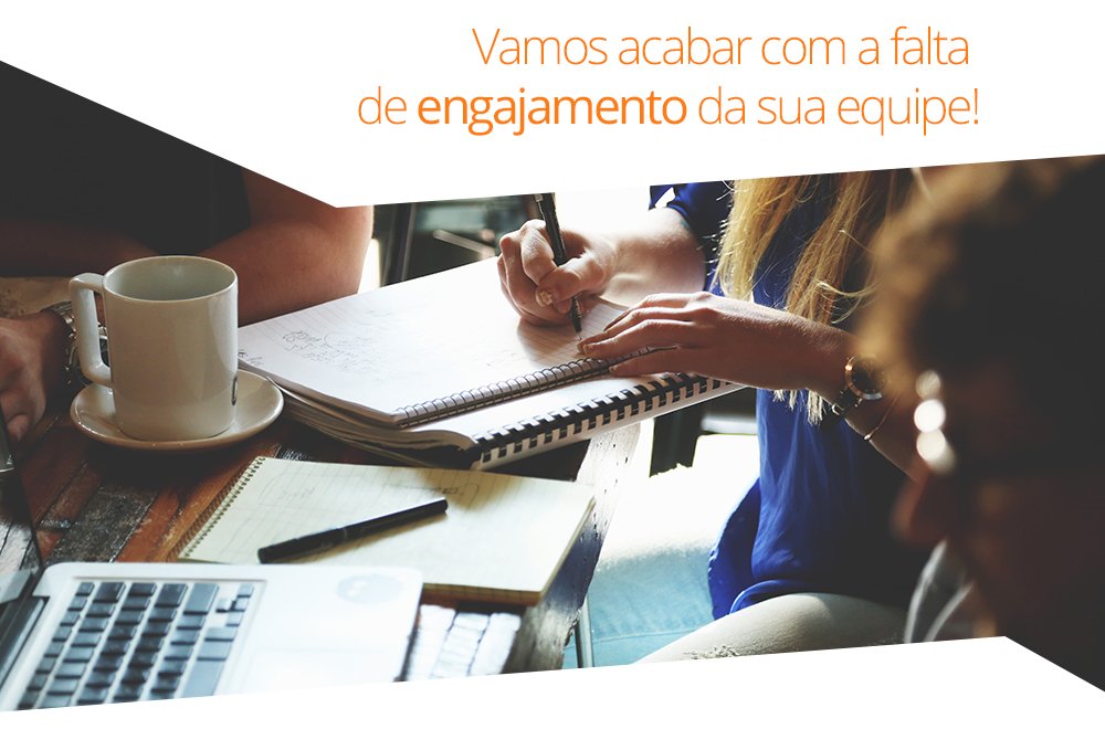 Soluções para a falta de engajamento